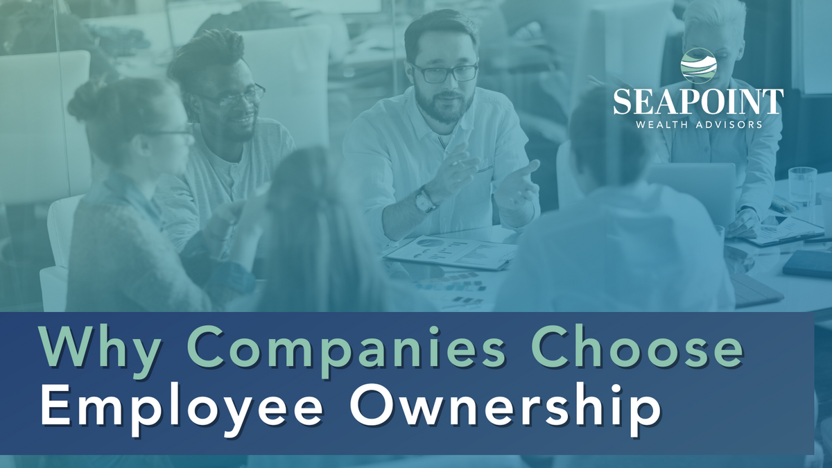 Why Companies Choose Employee Ownership