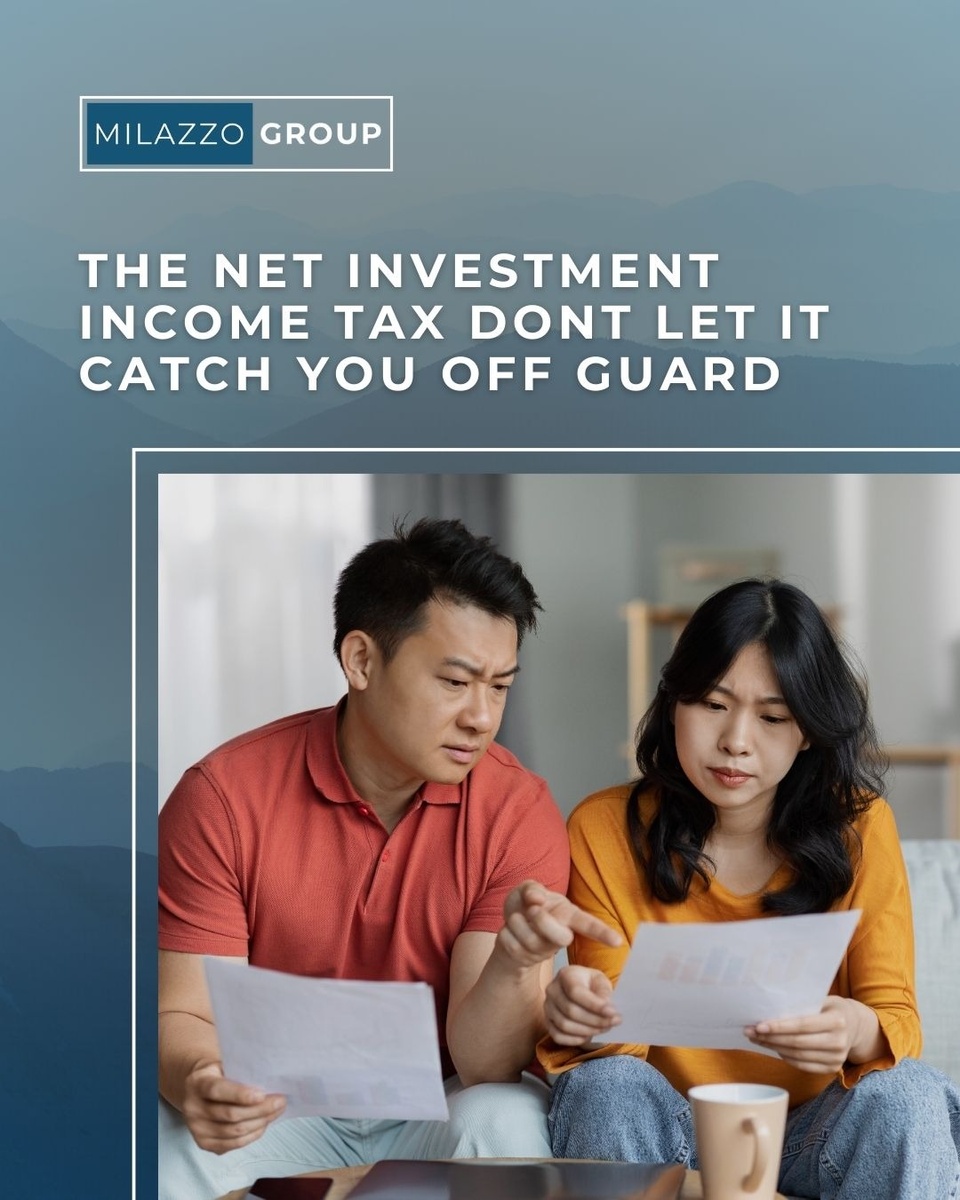 The Net Investment Income Tax Don't Let it Catch You Off Guard