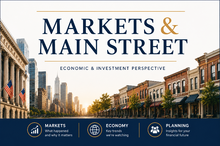 Markets & Main Street - August 2026