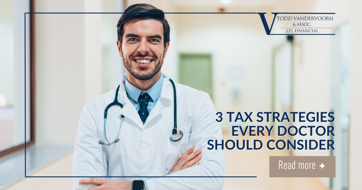 3 Tax Strategies Every Doctor Should Consider