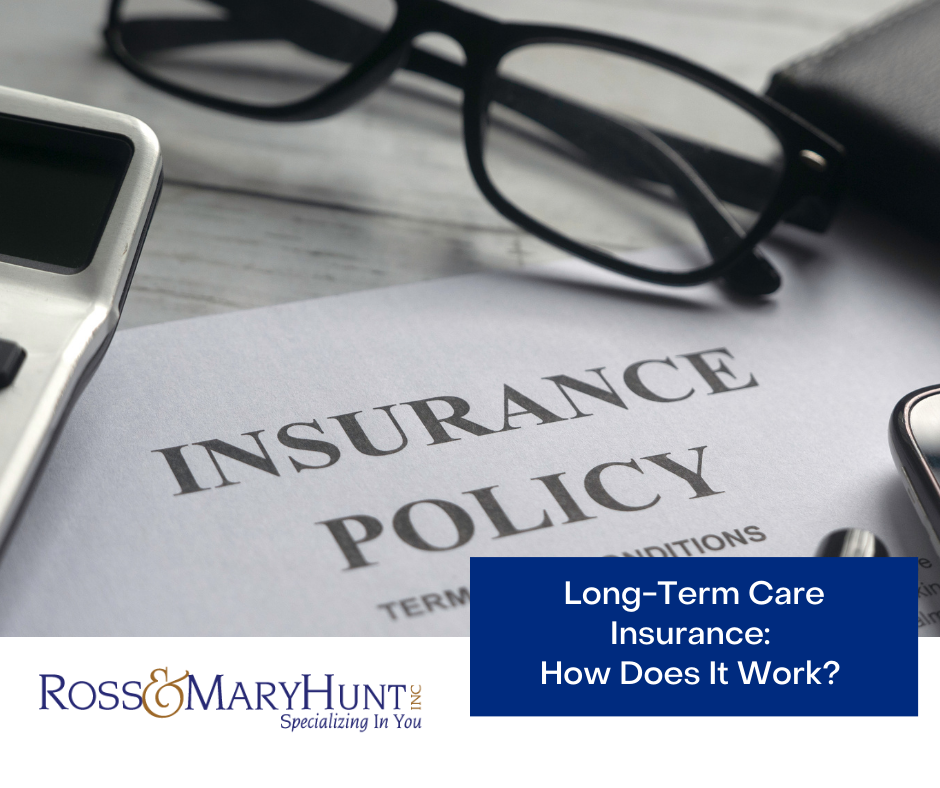 Long-Term Care Insurance: How Does It Work?