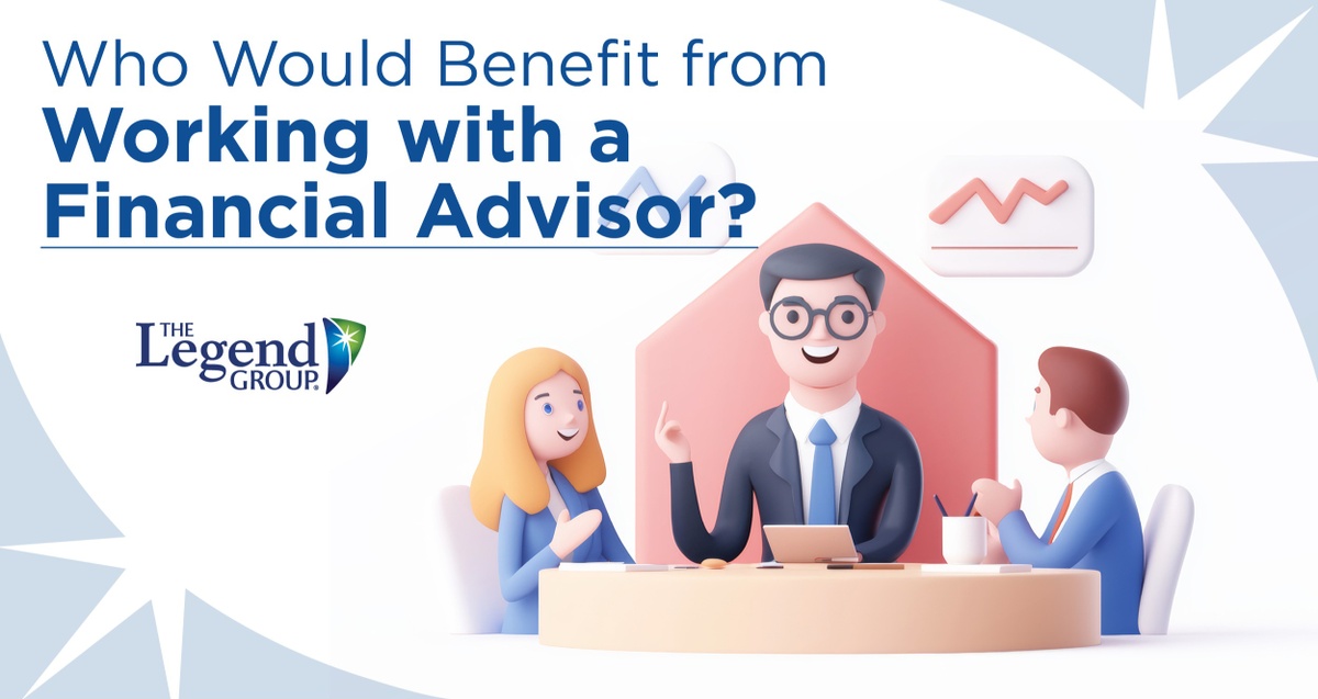 Who Would Benefit from Working with a Financial Advisor?