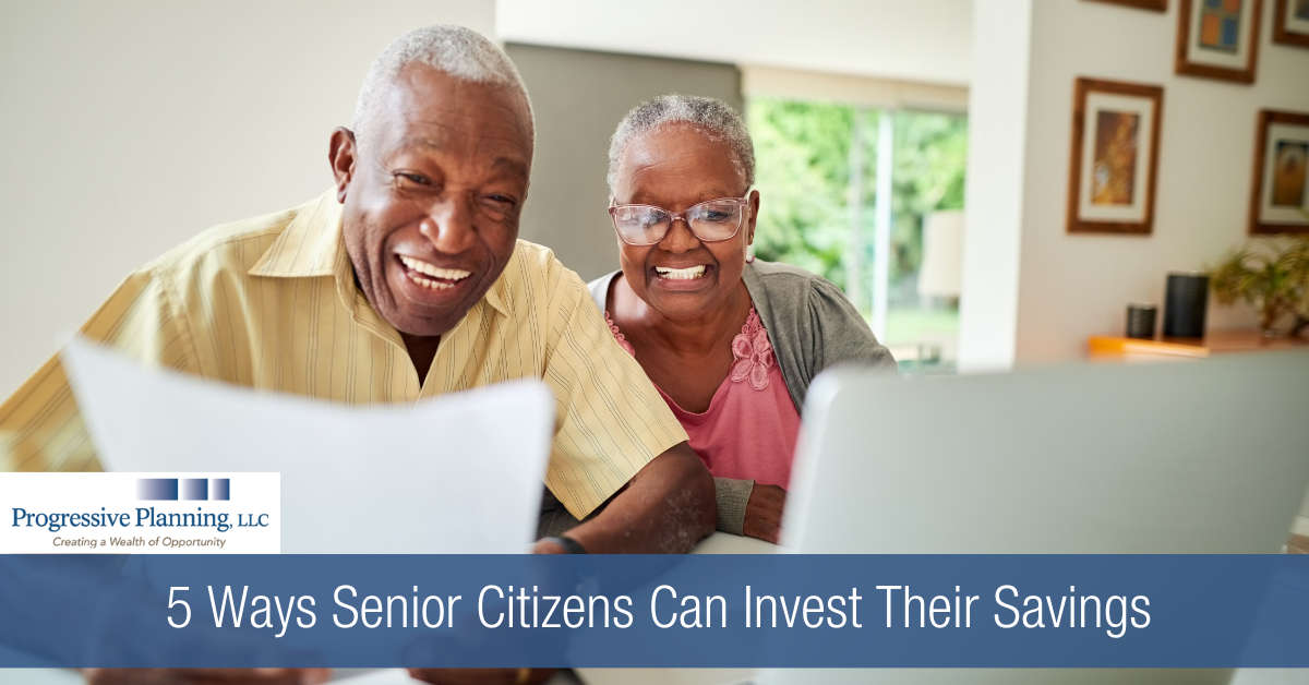 5 Ways Senior Citizens Can Invest Their Savings