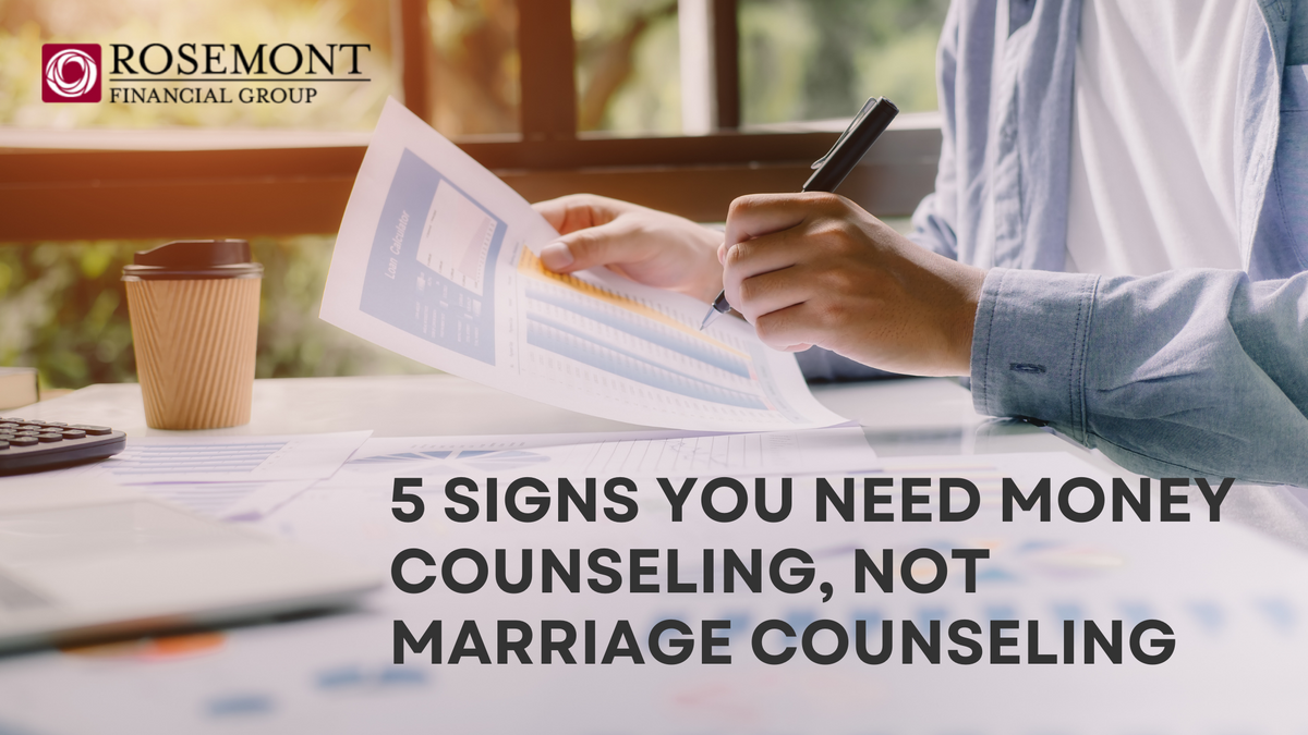 5 Signs You May Need Money Counseling, Not Marriage Counseling