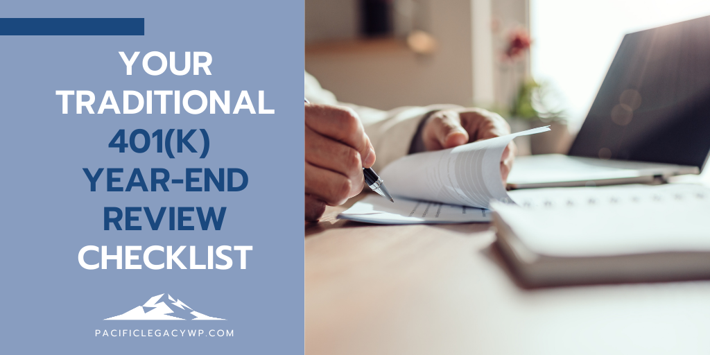 Your Traditional 401(k) Year-End Review Checklist