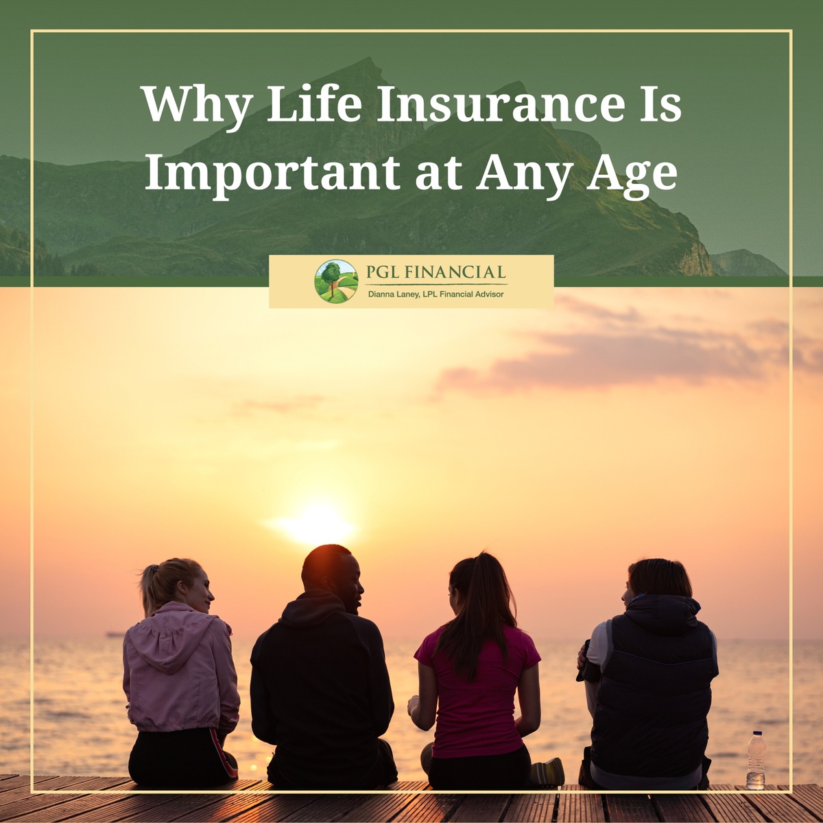 Why Life Insurance Is Important at Any Age