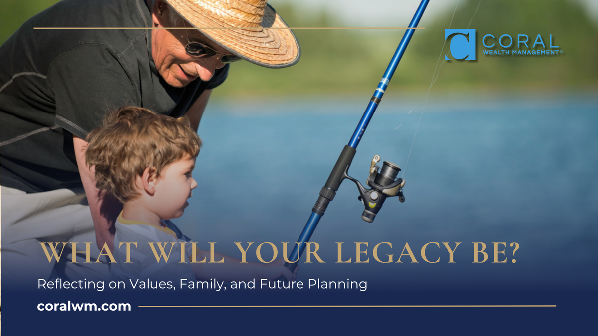 Your Legacy Is More Than What You Own