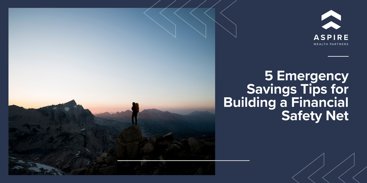 5 Emergency Savings Tips for Building a Financial Safety Net