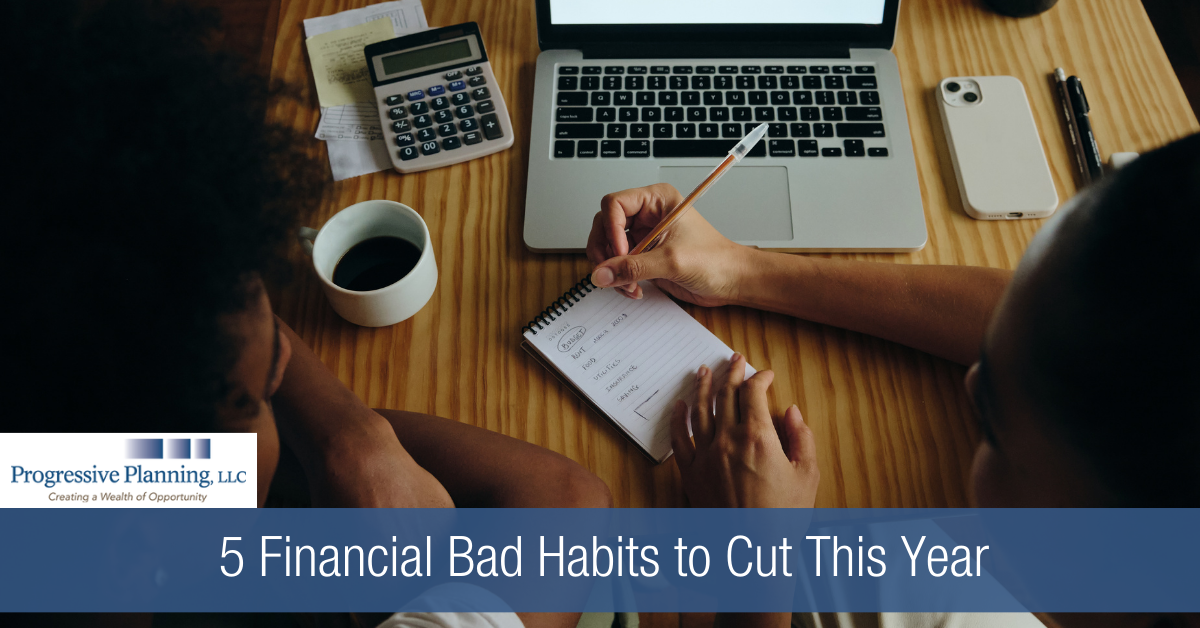 5 Financial Bad Habits to Cut This Year