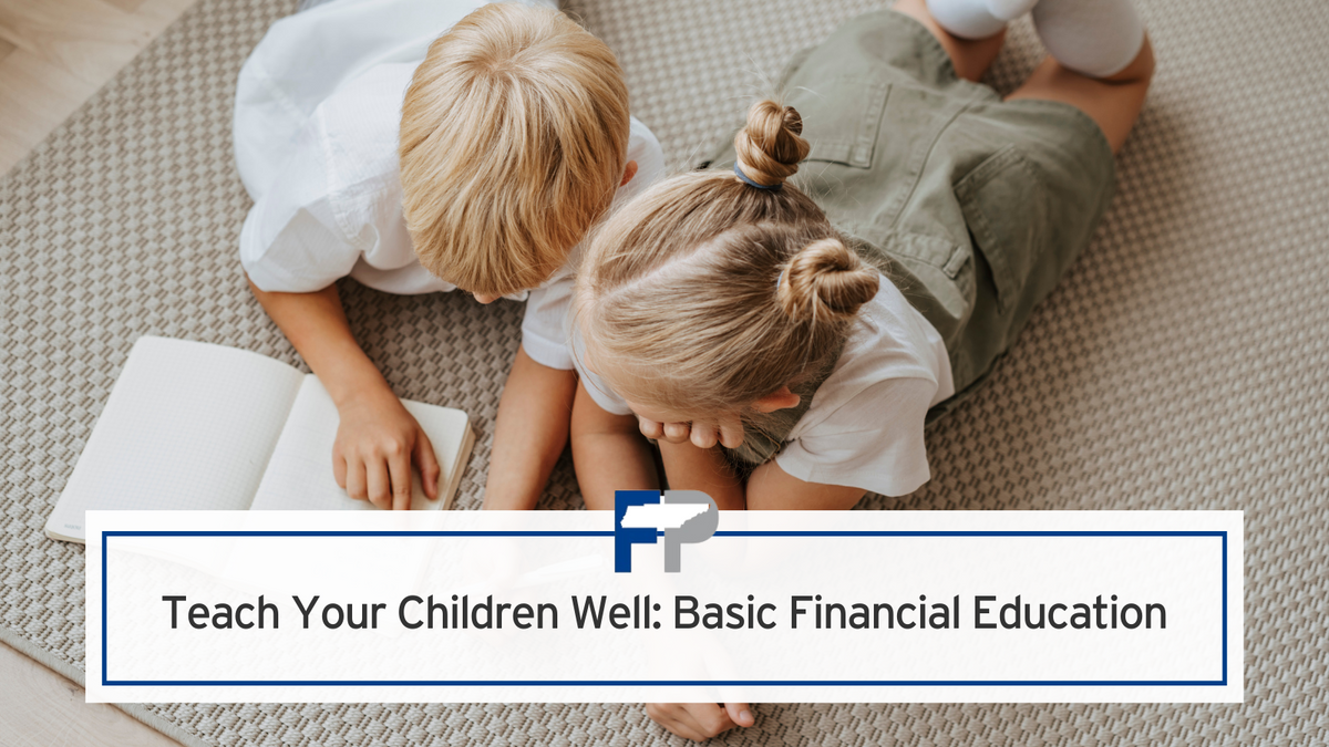 Teach Your Children Well: Basic Financial Education