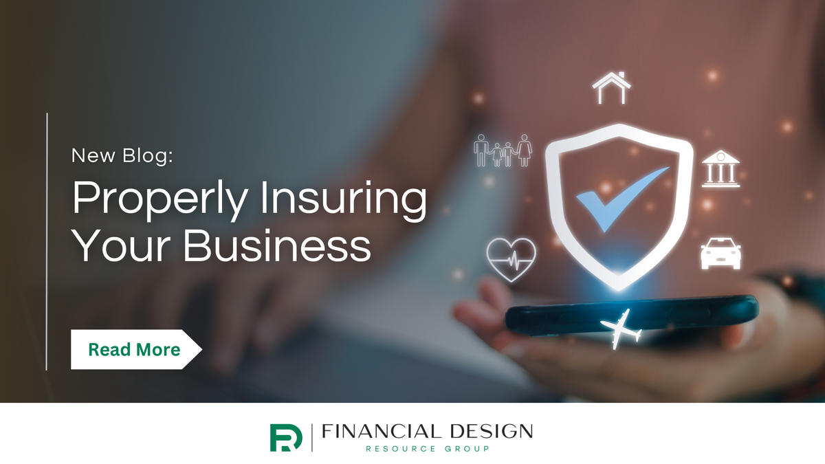 Properly Insuring Your Business