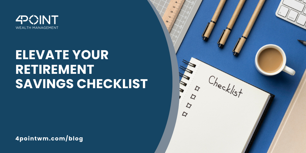 Elevate Your Retirement Savings Checklist: What to Do After Maxing Out Your 401(k)