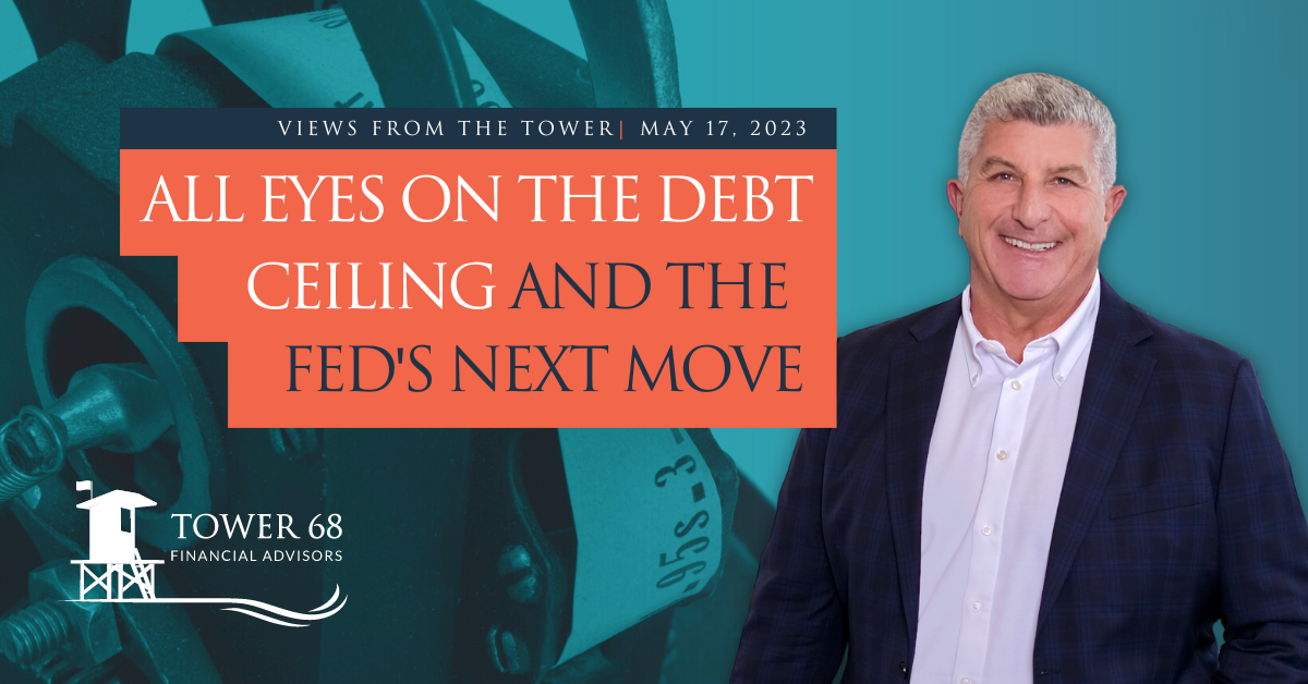 All Eyes on The Debt Ceiling and The Fed's Next Move