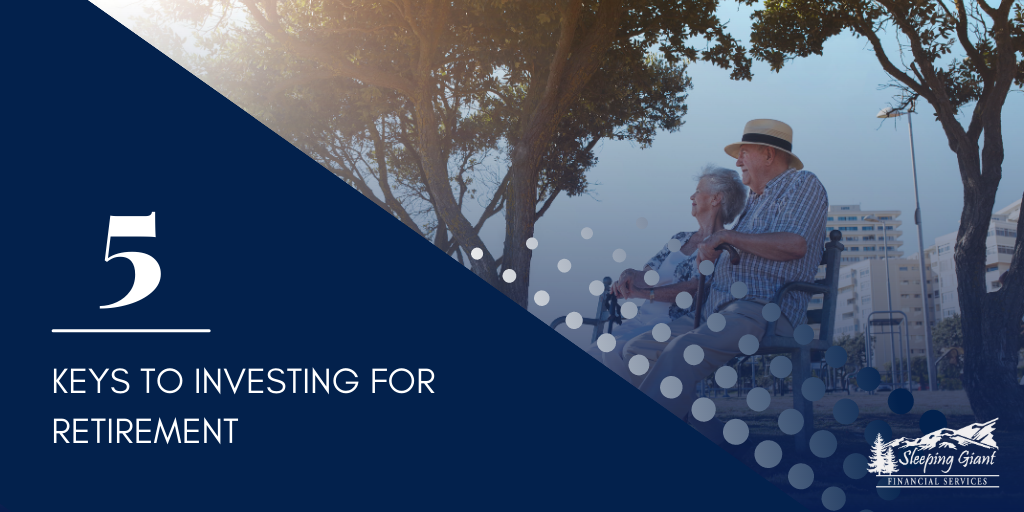 Five Keys to Investing for Retirement