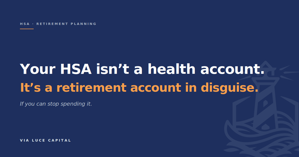 The HSA Is the Most Tax-Efficient Account You're Underusing