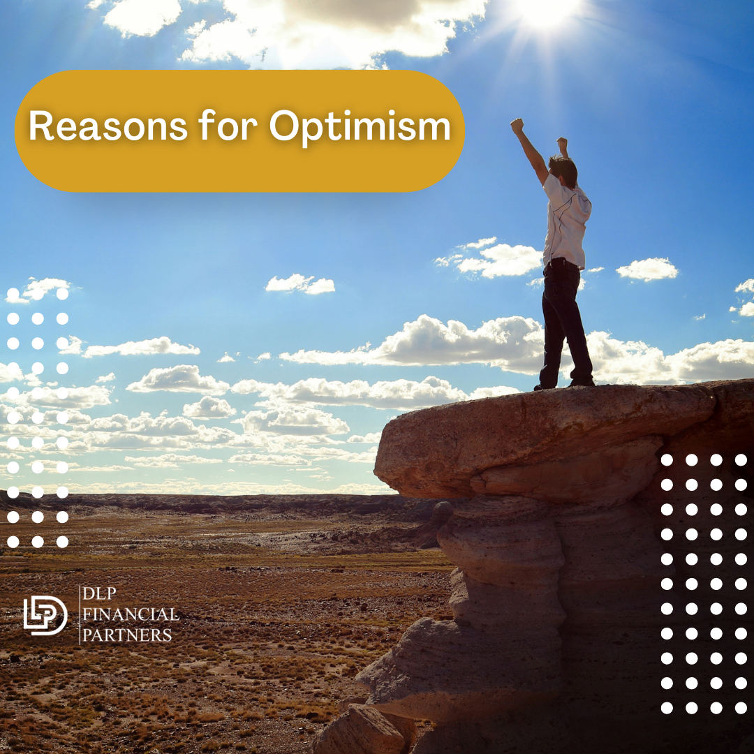 Reasons for Optimism