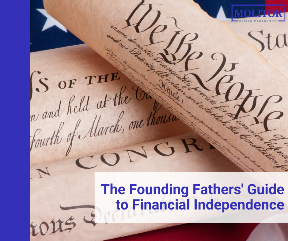 The Founding Fathers' Guide to Financial Independence