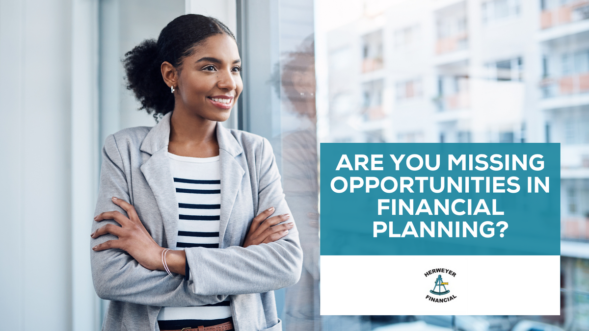 High Net-Worth Individuals: Are You Missing Opportunities in Your Financial Planning?