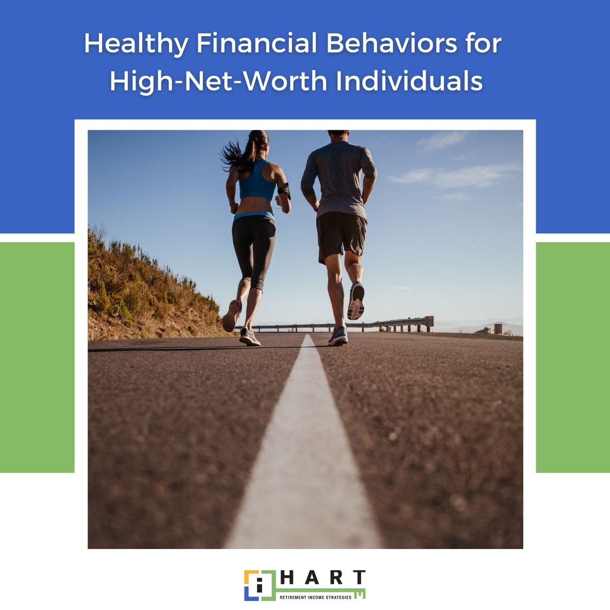 Healthy Financial Behaviors for High-Net-Worth Individuals