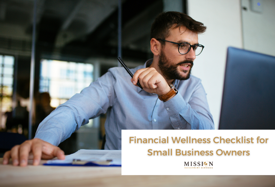 Financial Wellness Checklist for Small Business Owners
