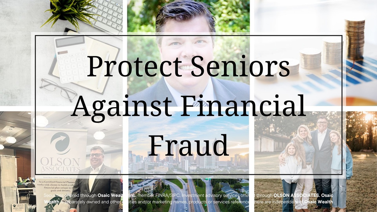 Protect Seniors Against Financial Fraud