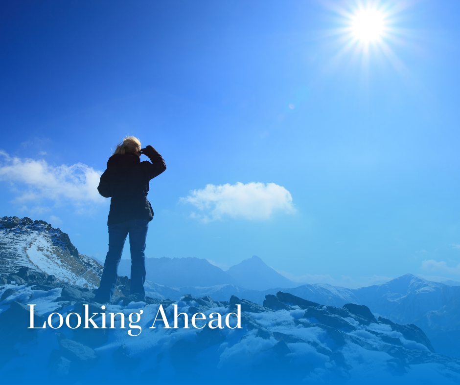 Looking Forward
