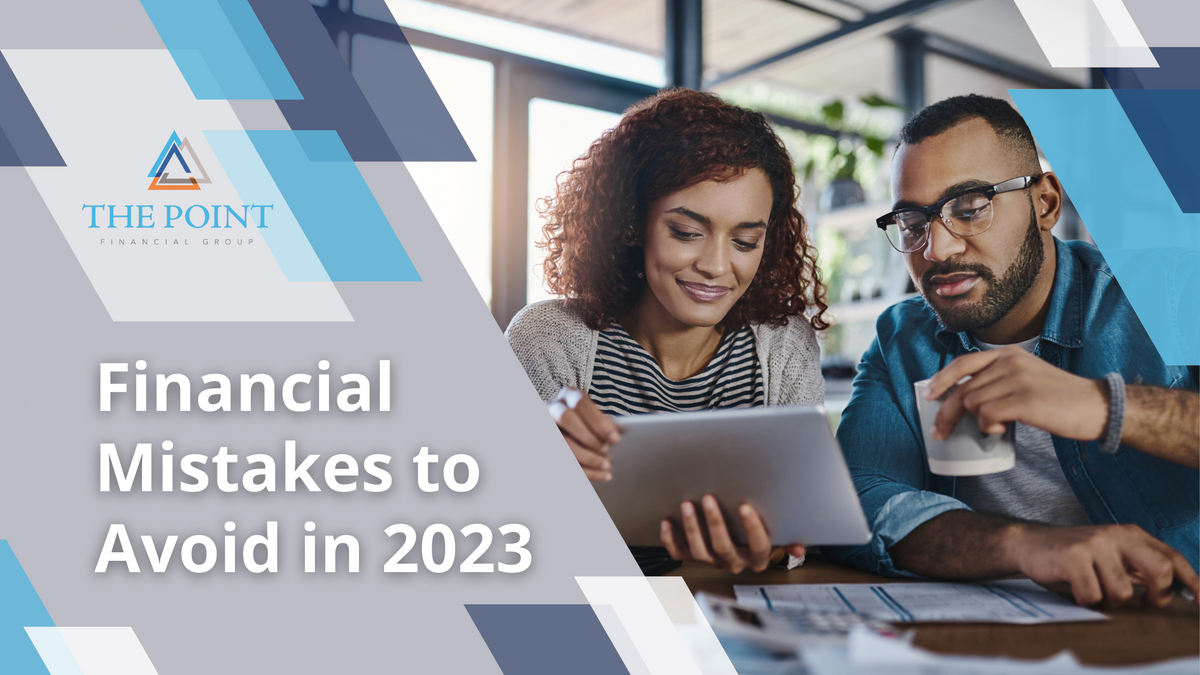 Financial Mistakes to Avoid in 2023