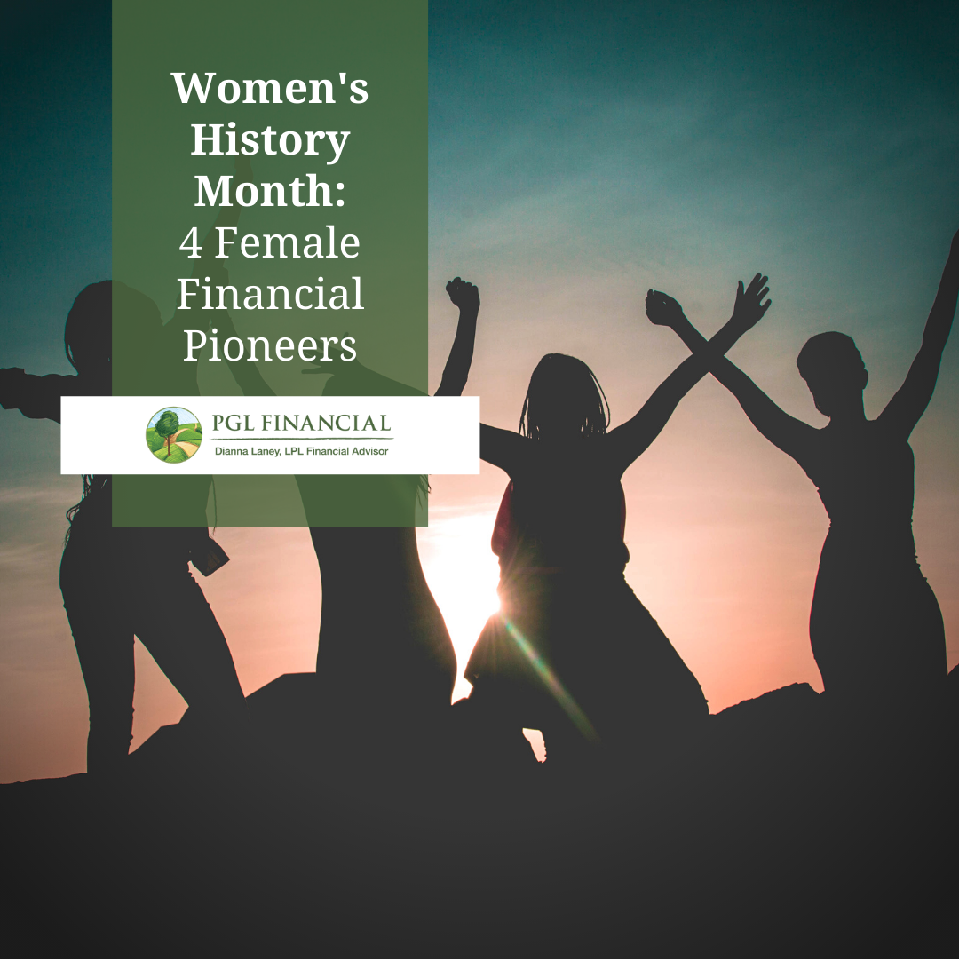 Women's History Month: 4 Female Financial Pioneers