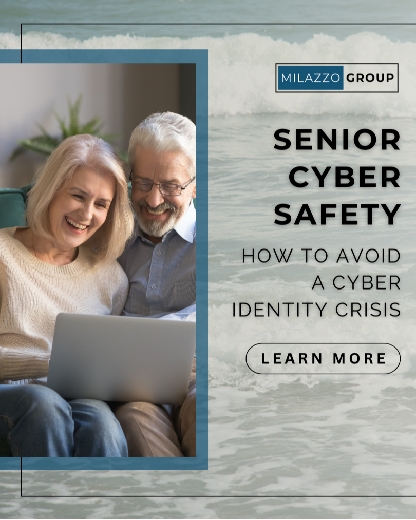 Senior Cyber Safety – How to Avoid a Cyber Identity Crisis