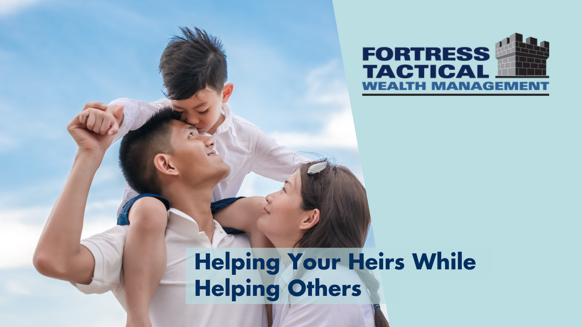 Helping Your Heirs While Helping Others