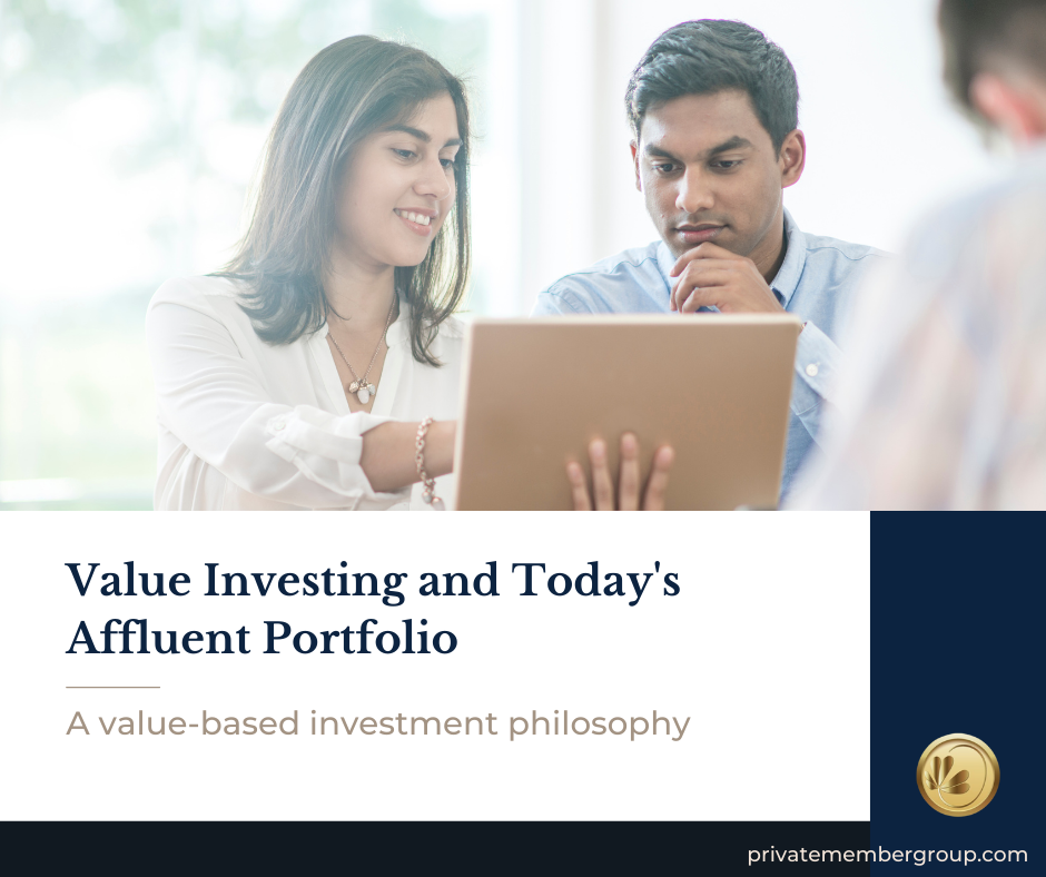 Value Investing and Today’s Affluent Portfolio