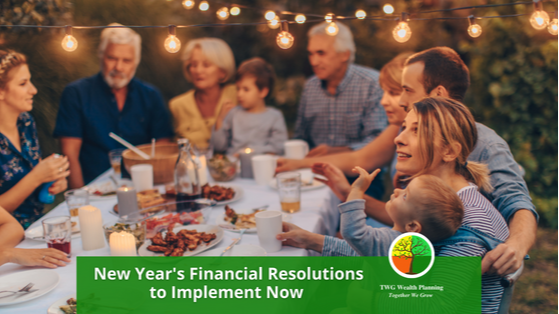 New Year's Financial Resolutions to Implement Now