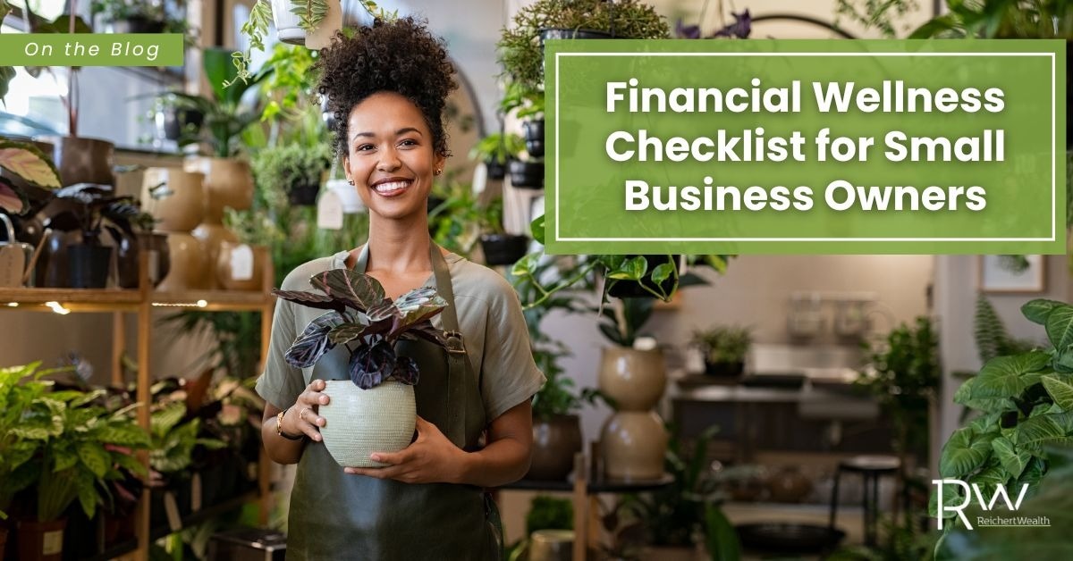 Financial Wellness Checklist for Small Business Owners