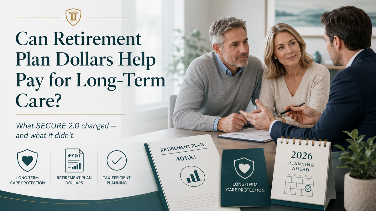 A New SECURE 2.0 Rule May Help Pay Long-Term Care Premiums — But There’s a Catch