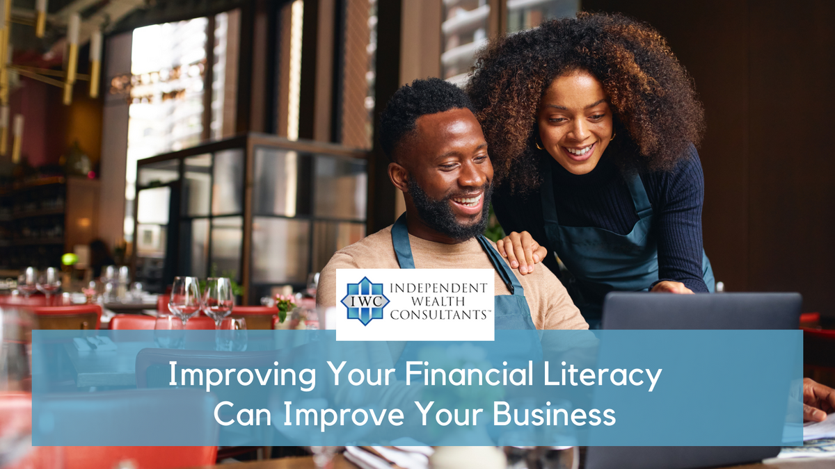 Improving Your Financial Literacy Can Improve Your Business
