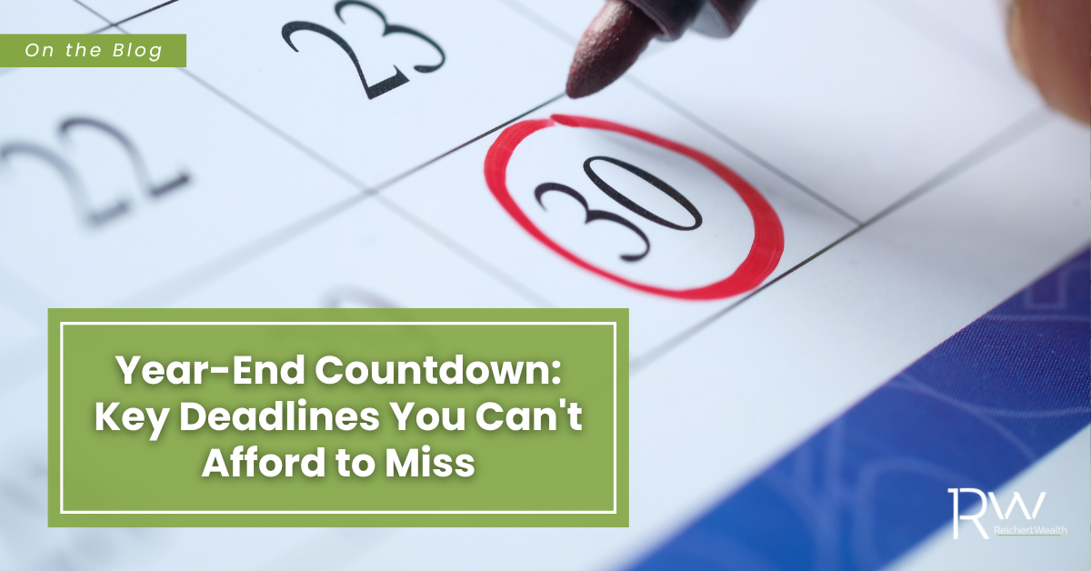Year-End Countdown: Key Deadlines You Cannot Afford to Miss