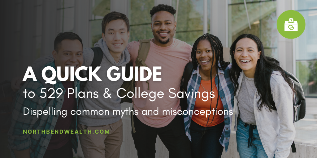 A Quick Guide to 529 Plans and College Savings