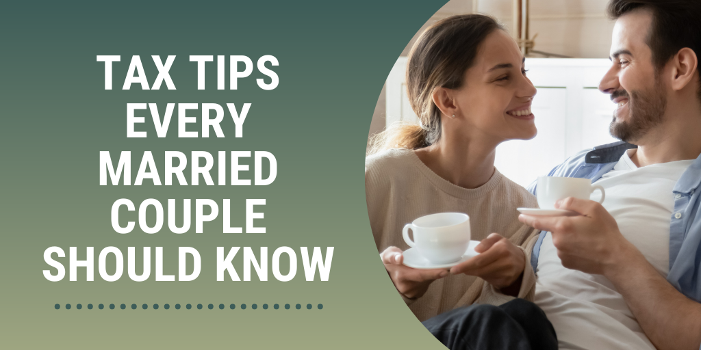 Tax Tips Every Married Couple Should Know