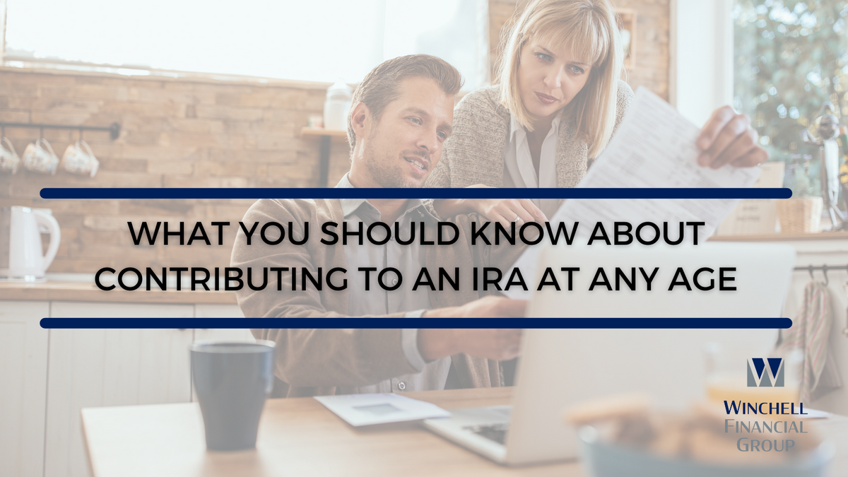 What You Should Know About Contributing to an IRA at Every Age