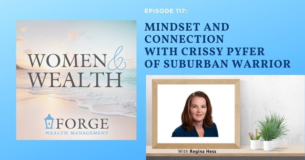 Mindset and Connection with Crissy Pyfer of Suburban Warrior