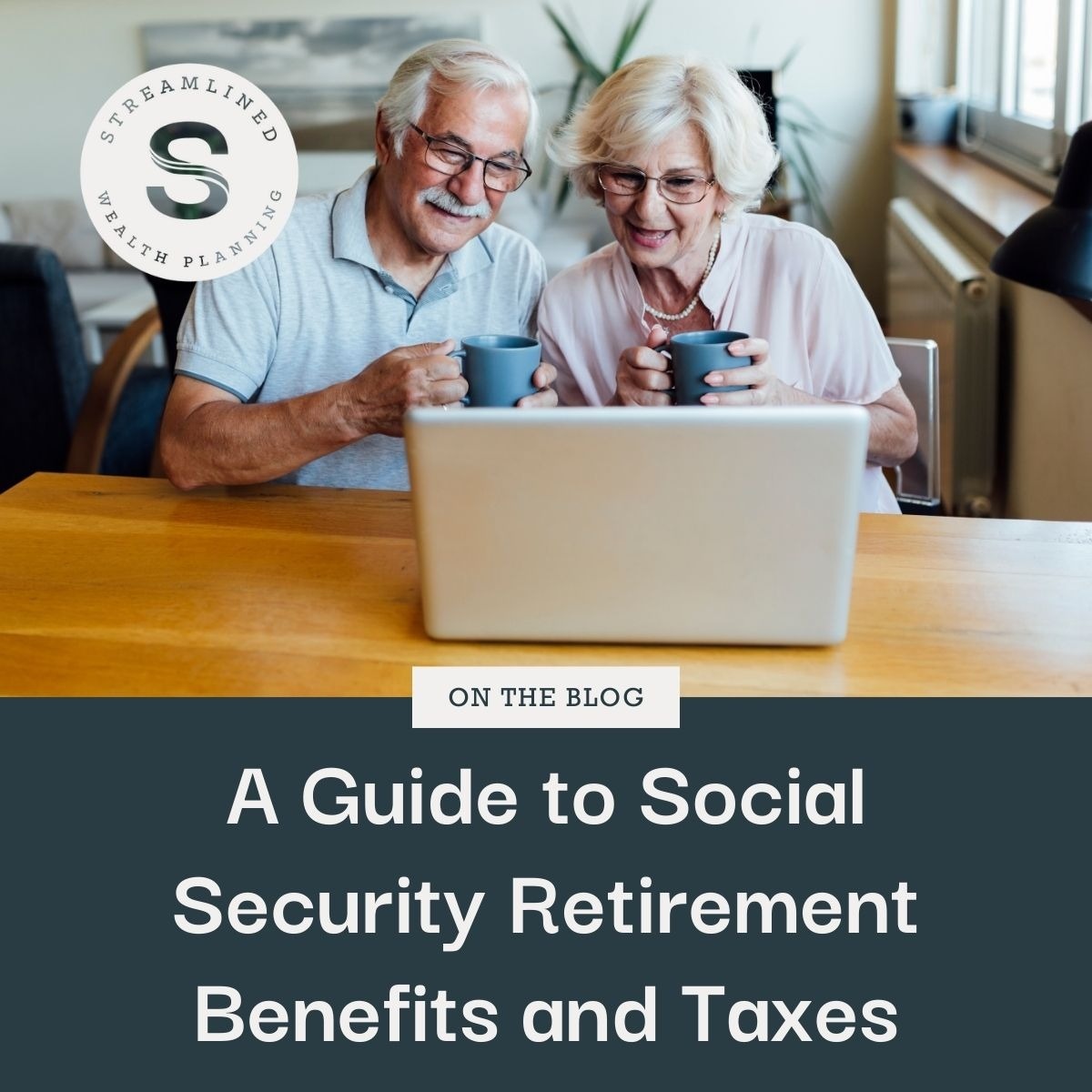 A Guide to Social Security Retirement Benefits and Taxes