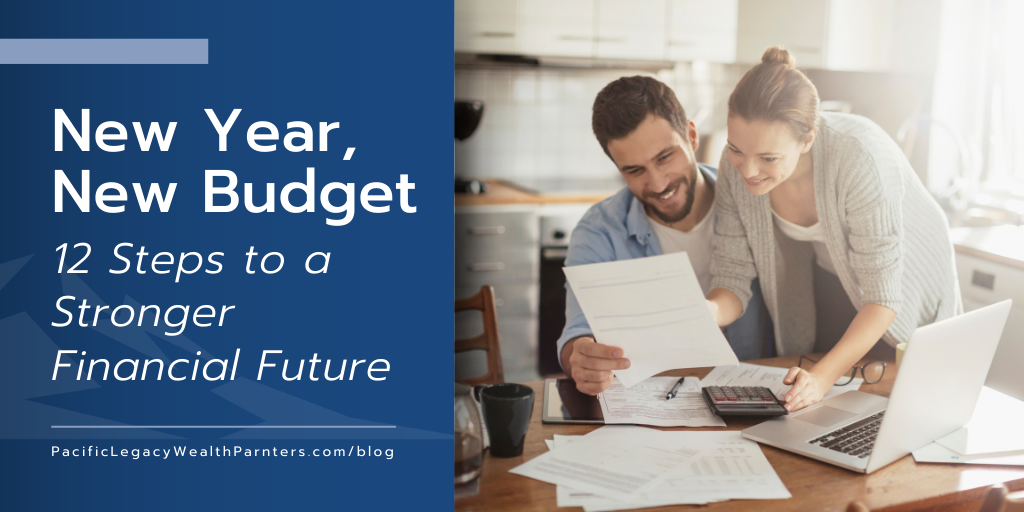 New Year, New Budget: 12 Steps to a Stronger Financial Future