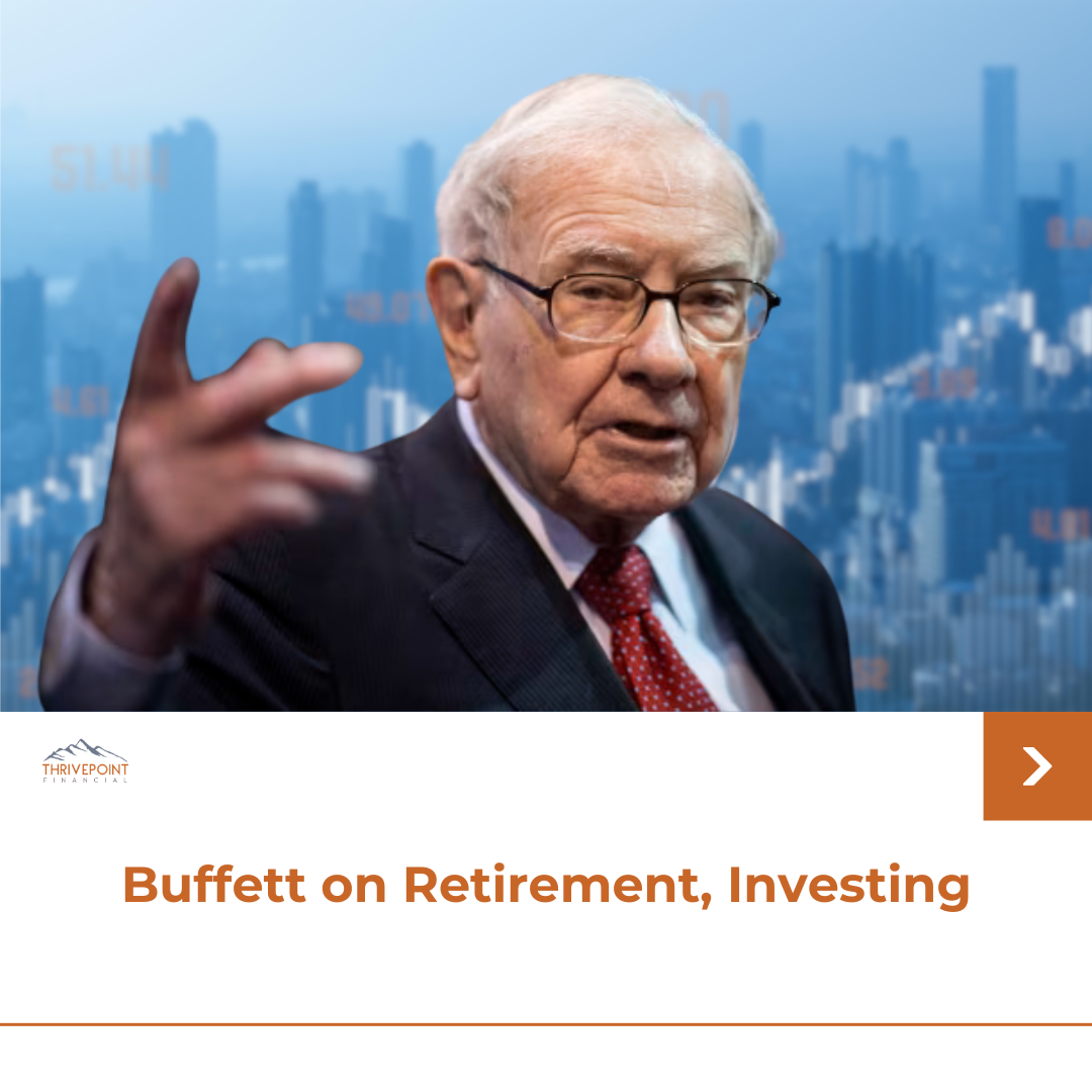 Buffett on Retirement, Investing