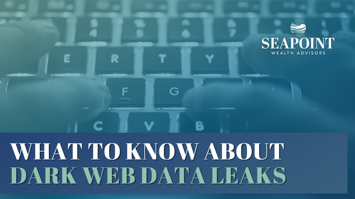 What To Know About Dark Web Data Leaks