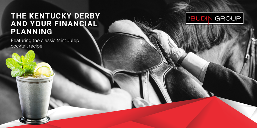 The Kentucky Derby & Your Financial Planning