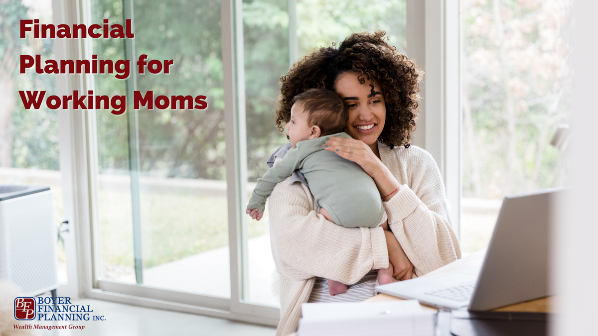 Financial Planning for Working Moms