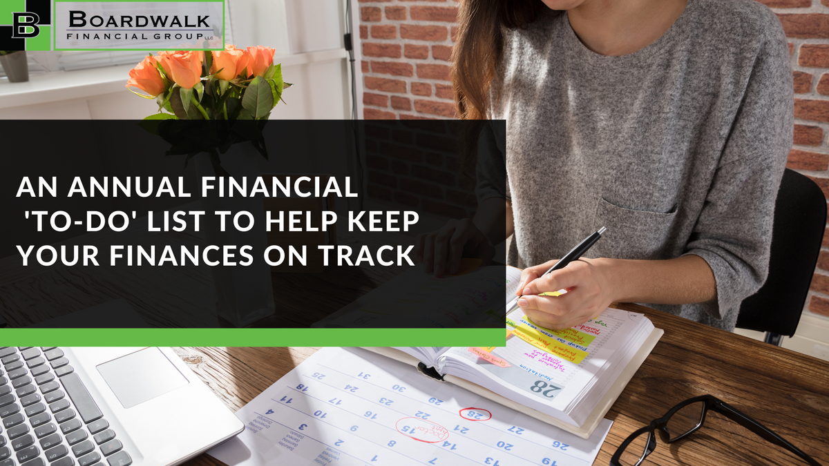 An Annual Financial 'To-Do' List to Help Keep Your Finances on Track