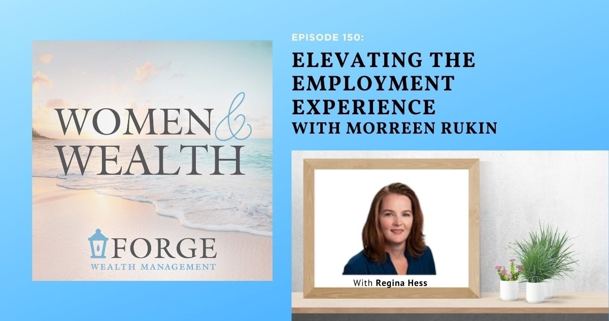 Elevating the Employment Experience with Morreen Rukin
