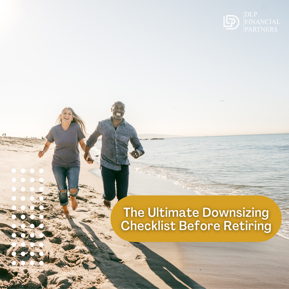 The Ultimate Downsizing Checklist Before Retiring