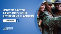 How To Factor Taxes Into Your Retirement Planning